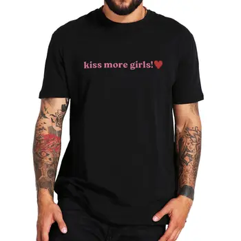 мужские футболки Kiss More Girls, Забавная футболка LGBTQ Pride, Месяц Гордости, Короткий рукав, O-образный вырез, Хлопок, Унисекс, Повседневные Футболки, Размер ЕС